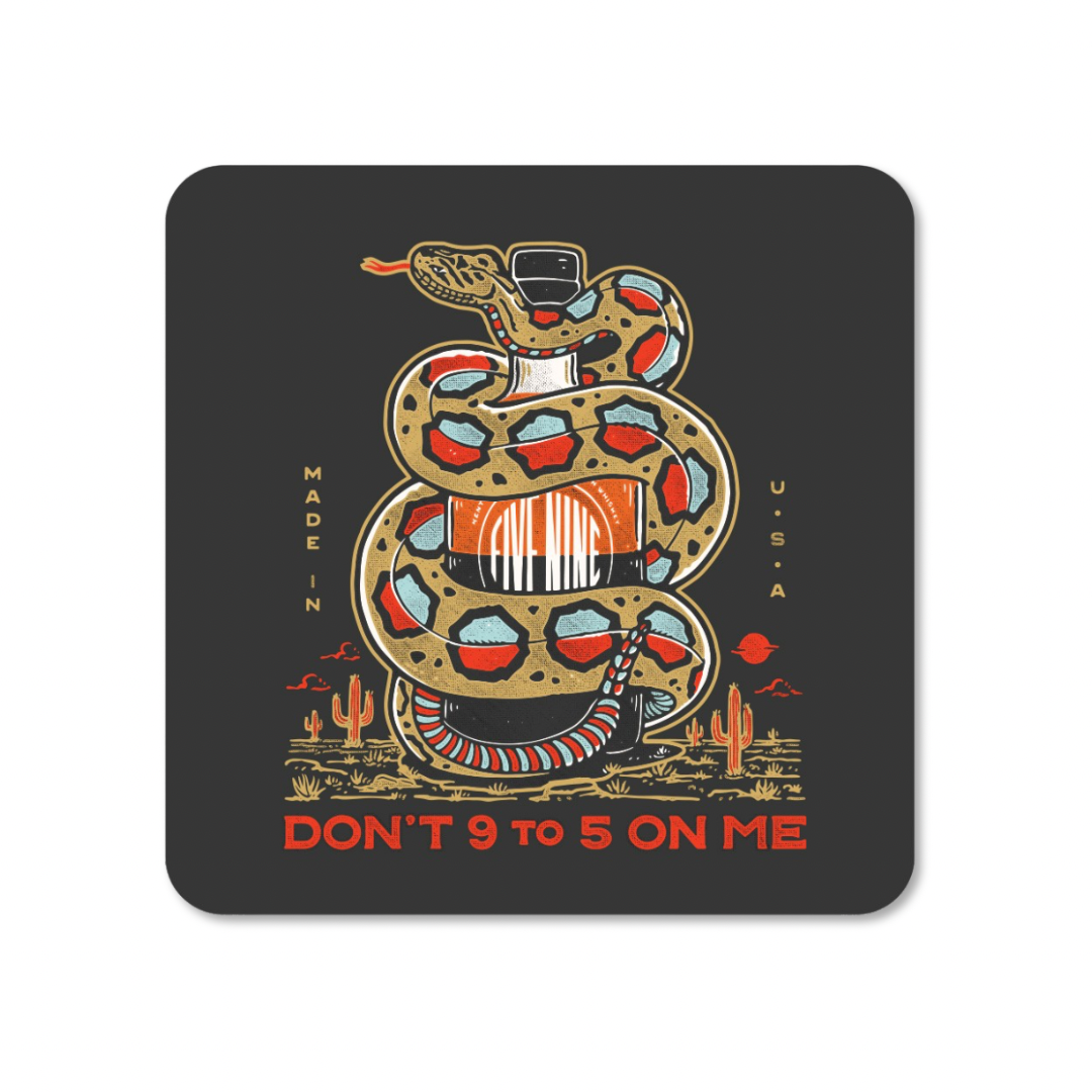 Don'T 9 To 5 Sticker